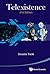 TELEXISTENCE (2ND EDITION)