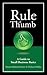 Rule of Thumb: A Guide to Small Business Basics (Rule of Thumb Series)