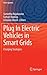 Plug In Electric Vehicles in Smart Grids: Charging Strategies (Power Systems)