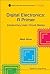 DIGITAL ELECTRONICS: A PRIMER - INTRODUCTORY LOGIC CIRCUIT DESIGN (Primers in Electronics and Computer Science)