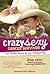 Crazy Sexy Cancer Survivor by Kris Carr