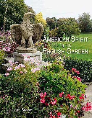 American Spirit in the English Garden (Hardcover)
