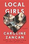 Local Girls by Caroline Zancan