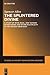 The Splintered Divine: A Study of Istar, Baal, and Yahweh Divine Names and Divine Multiplicity in the Ancient Near East (Studies in Ancient Near Eastern Records (SANER), 5)