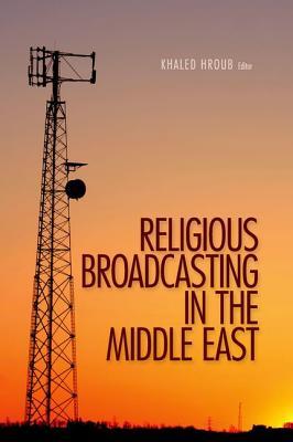 Religious Broadcasting in the Middle East (Paperback)