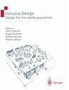 Inclusive Design: Design for the Whole Population