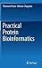 Practical Protein Bioinformatics