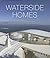Waterside Homes