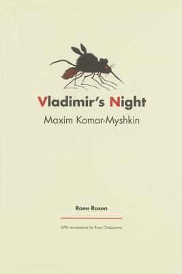 Maxim Komar-Myshkin: Vladimir's Night