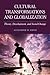 Cultural Transformations and Globalization: Theory, Development, and Social Change