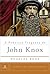 A Poderosa Fraqueza de John Knox by Douglas Bond