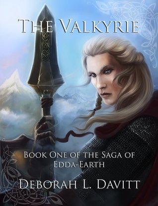 The Valkyrie (The Saga of Edda-Earth Book 1)