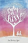 Only A Kiss by Ines Bautista-Yao
