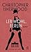 Leb wohl, Berlin by Christopher Isherwood