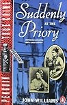 Suddenly at the Priory