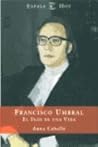 Francisco Umbral: El frío de una vida