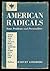 American Radicals: Some Problems and Personalities
