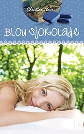 Blou sjokolade (Afrikaans Edition)