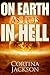 On Earth As It Is In Hell by Cortina Jackson