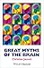 Great Myths of the Brain