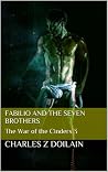 Fabilio and the Seven Brothers (The War of the Cinders, #3)