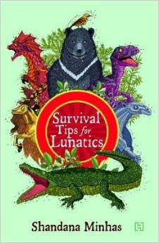Survival Tips for Lunatics (Paperback)