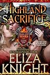 Highland Sacrifice by Eliza Knight Highland Sacrifice by Eliza Knight