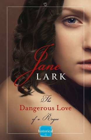 The Dangerous Love of a Rogue (Marlow Intrigues #5)