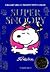 Super Snoopy: Cinquant'anni di Peanuts tutti a colori