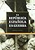 Trilogía: La República española en guerra (3 volúmenes)