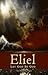 Eliel LET GOD BE GOD