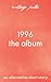 1996: The Album