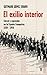El exilio interior. Cárcel y represión en la España franquista, 1939-1950