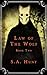 Law of the Wolf (The Outlaw King, #2)