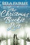 The Christmas Bucket List by Ella Fairlie