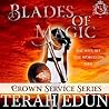 Blades of Magic by Terah Edun