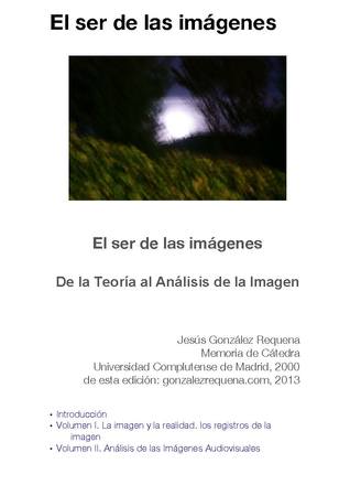 El ser de las imágenes. De la Teoría al Análisis de la Imagen.