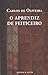 O Aprendiz de Feiticeiro by Carlos de Oliveira