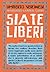 Siate liberi