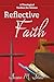 Reflective Faith: A Theolog...