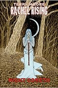 Rachel Rising, Volume 5: Night Cometh