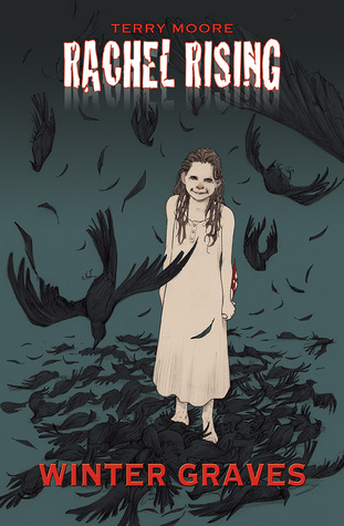 Rachel Rising, Volume 4: Winter Graves (Paperback)