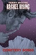 Rachel Rising, Volume 3: Cemetery Songs