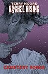 Rachel Rising, Volume 3 by Terry Moore