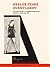 Heslář české avantgardy. Estetické koncepty a proměny uměleckých postupů v letech 1910-1958
