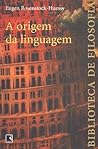 A Origem da Lingu...