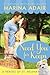 Need You for Keeps (Heroes of St. Helena, #1)