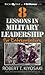8 Lessons in Military Leade...