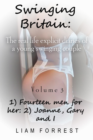 Swinging Britain Real life sex diaries volume 3