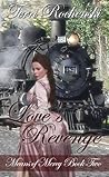 Love's Revenge (Means of Mercy #2) Love's Revenge (Means of Mercy #2)